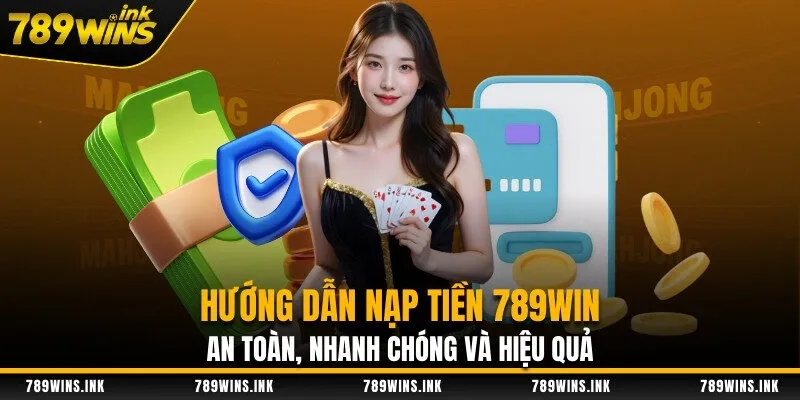 Nạp tiền 789win